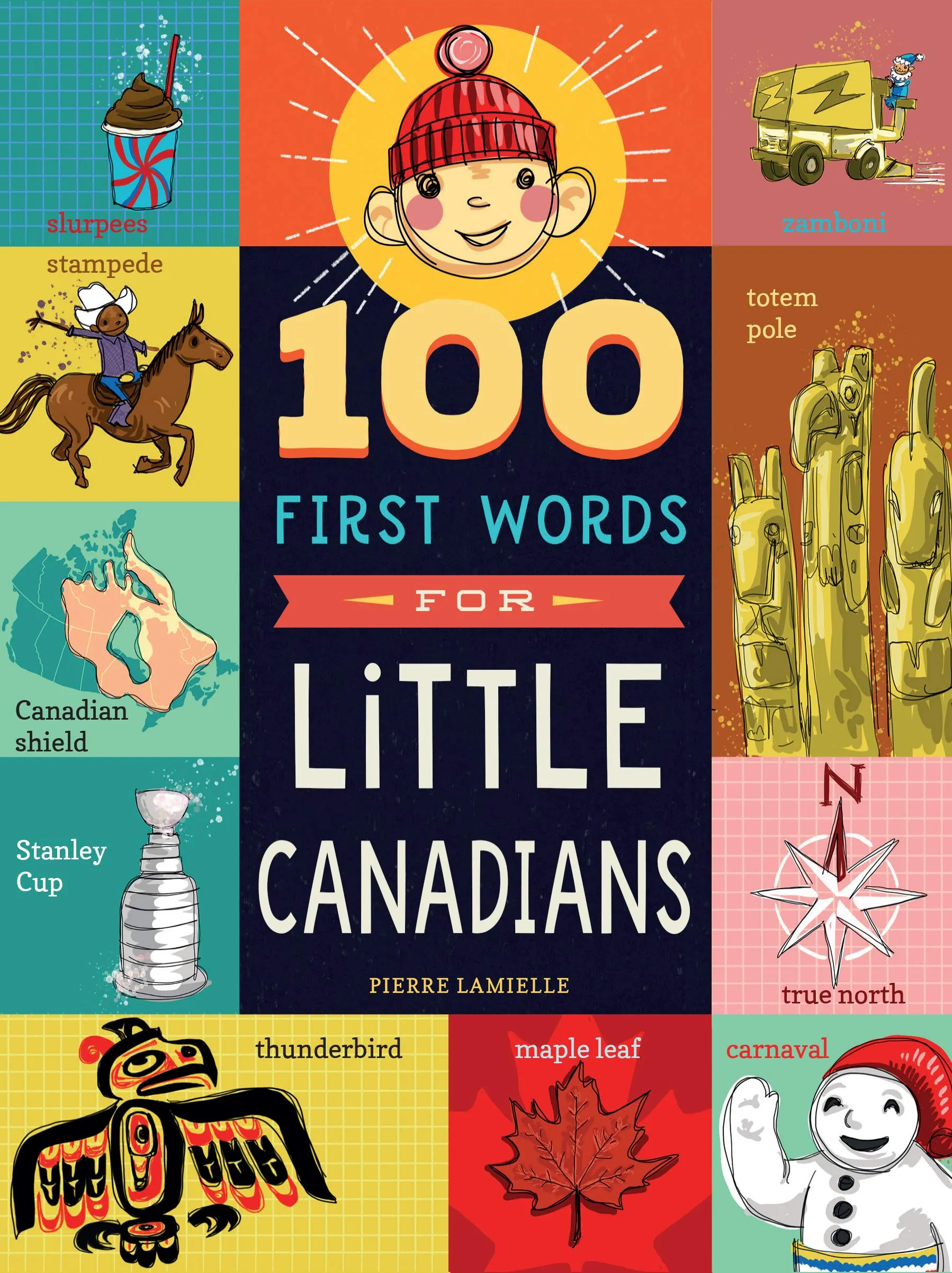 100 First Words for Little Canadians Book