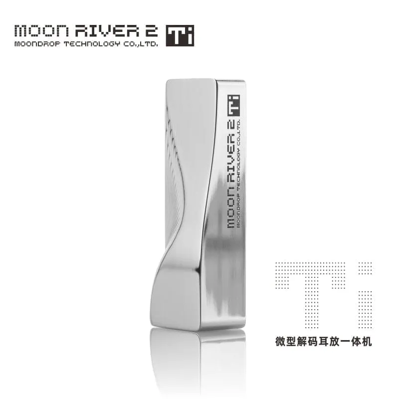 Moondrop MOONRIVER2 Ti Portable DAC & AMP